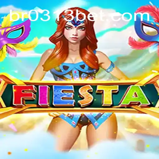 Descubra o Emocionante Mundo de 'Fiesta' com a Chave 0313bet