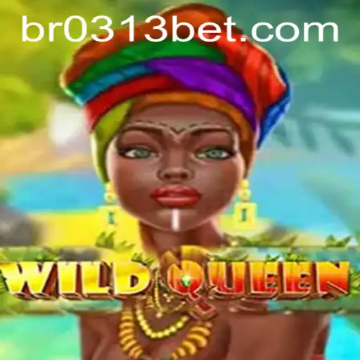 Explorando as Aventuras de 'WildQueen' no Universo de Jogos